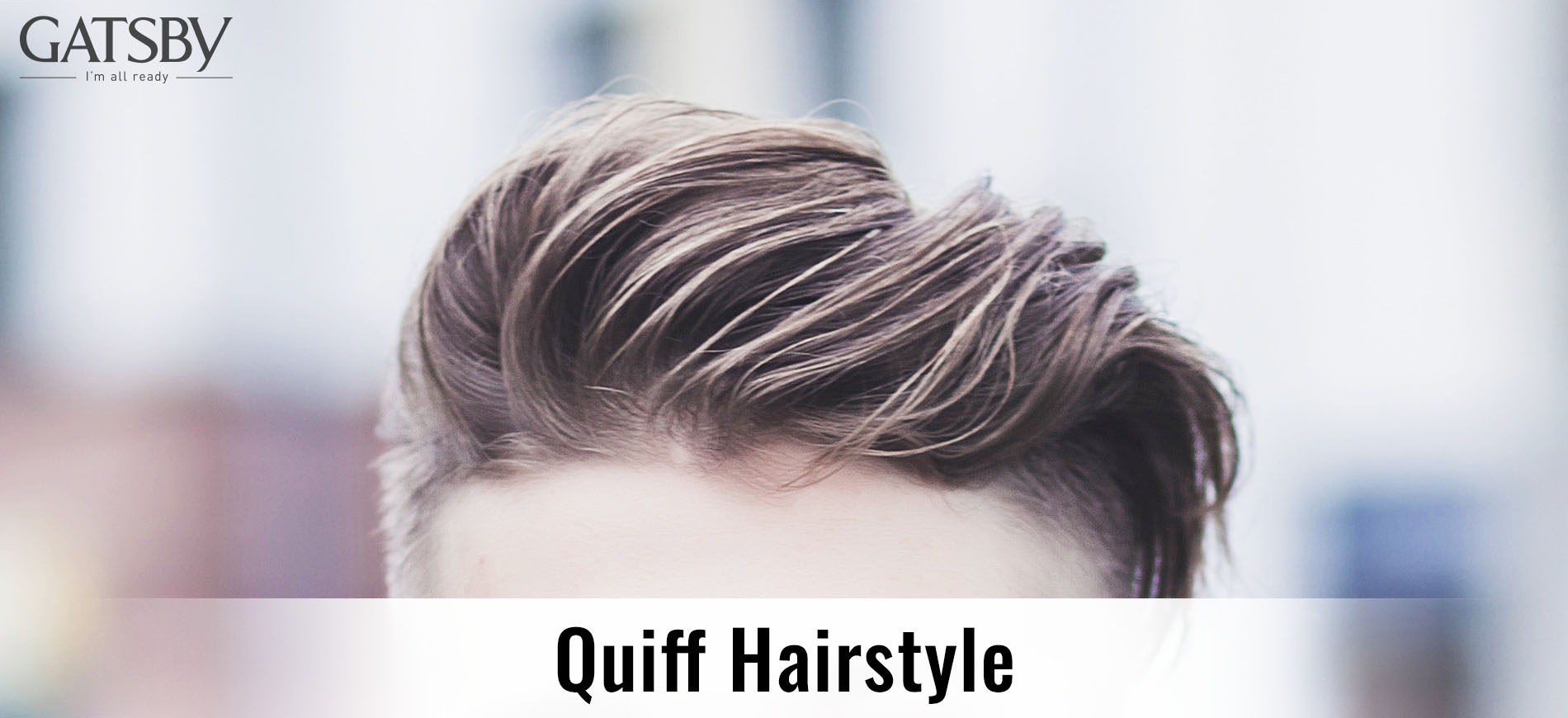 Longtail Quiff